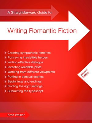 cover image of A Straightforward Guide to Writing Romantic Fiction